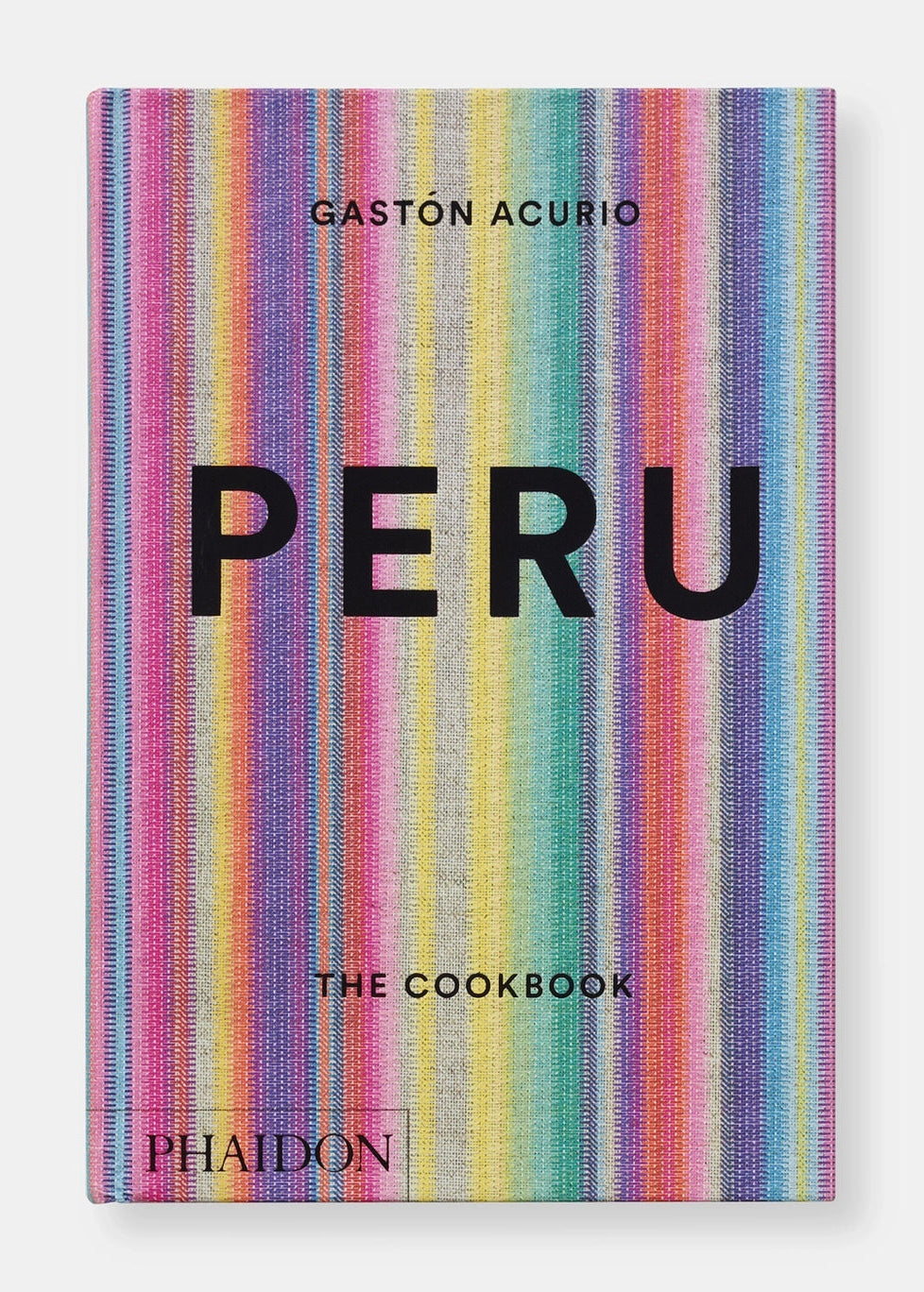 Peru: The Cookbook