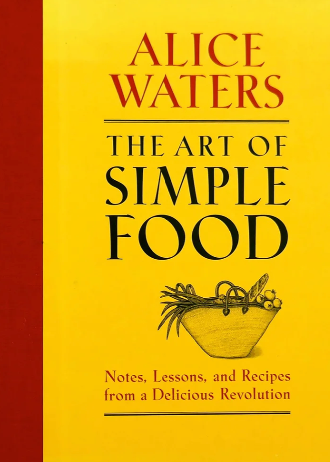 The Art of Simple Food