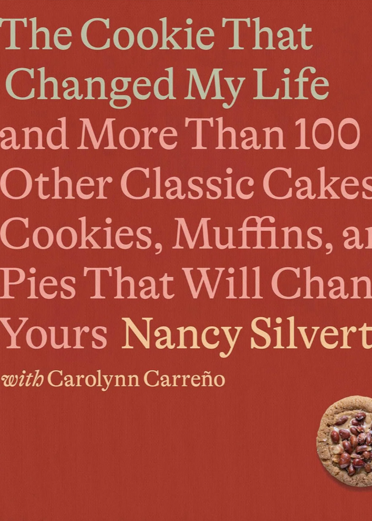 The Cookie That Changed My Life // Nancy Silverton