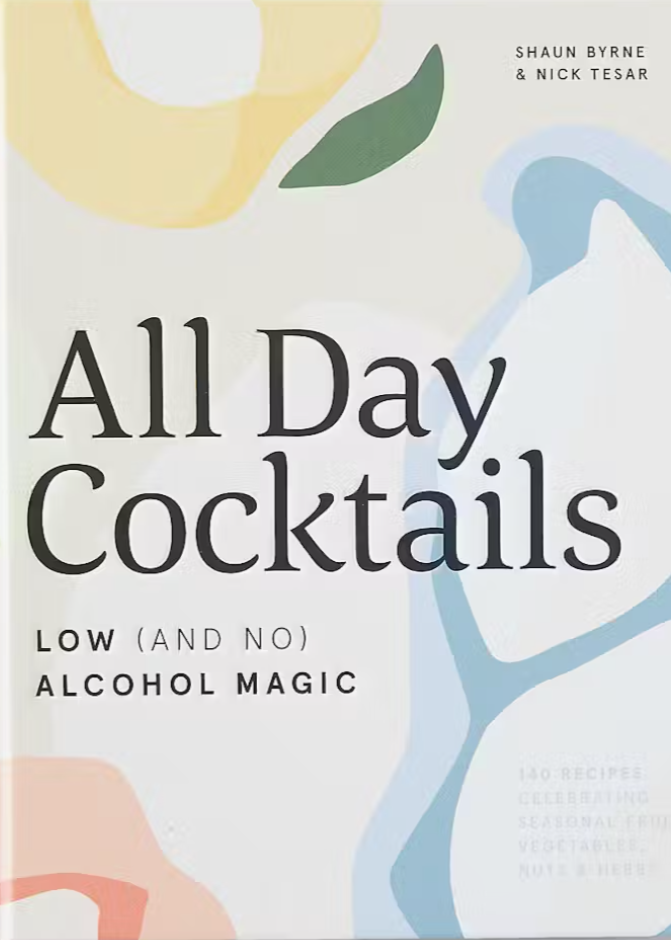 All Day Cocktails: Low (and No) Alcohol Magic