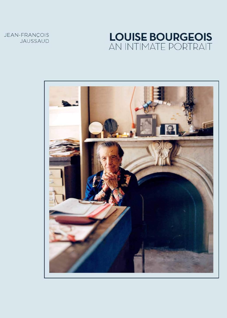 Louise Bourgeois: An Intimate Portrait