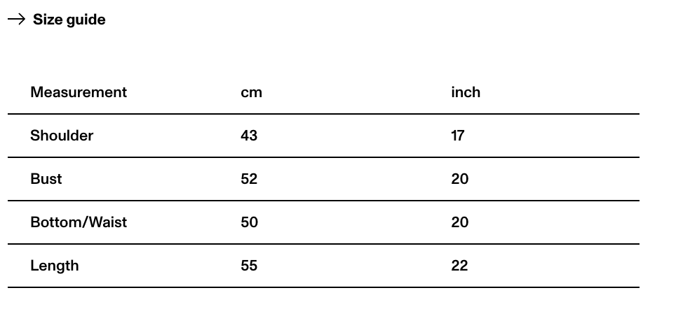A size guide table with measurements in centimeters and inches for a garment, including Shoulder, Bust, Bottom/Waist, and Length.