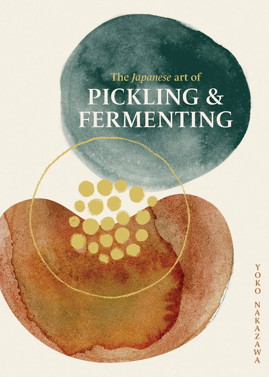 The Japanese Art of Pickling & Fermenting